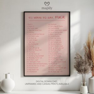 Bold framed quote print 30 Ways to Say Fuck, combining minimalism with a sense of humor or edge