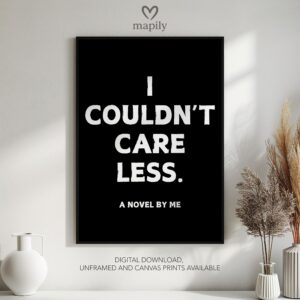 Framed modern wall art I Couldnt Care Less, perfect for those who love bold and expressive interiors