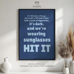 Understated modern quote design It's Dark And We're Wearing Sunglasses Hit It!, blending bold type with clean simplicity