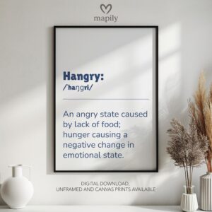 Elegant black-and-white framed print Hangry Definition, great for contemporary living rooms or hallways
