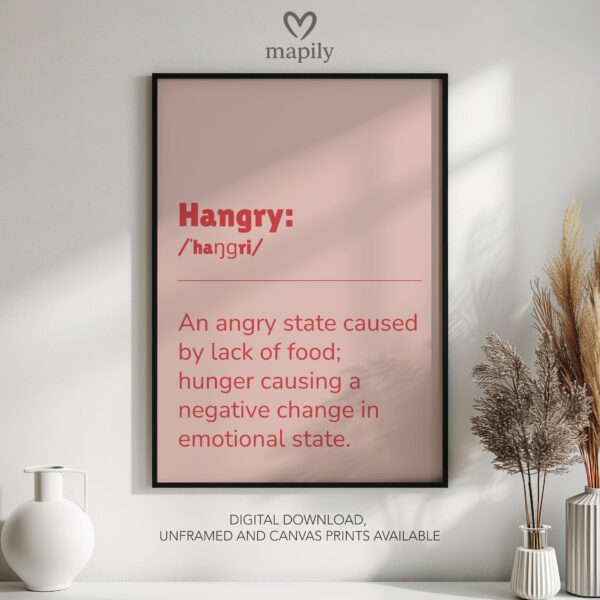 Clean and modern typography artwork Hangry Definition, ideal for home office inspiration