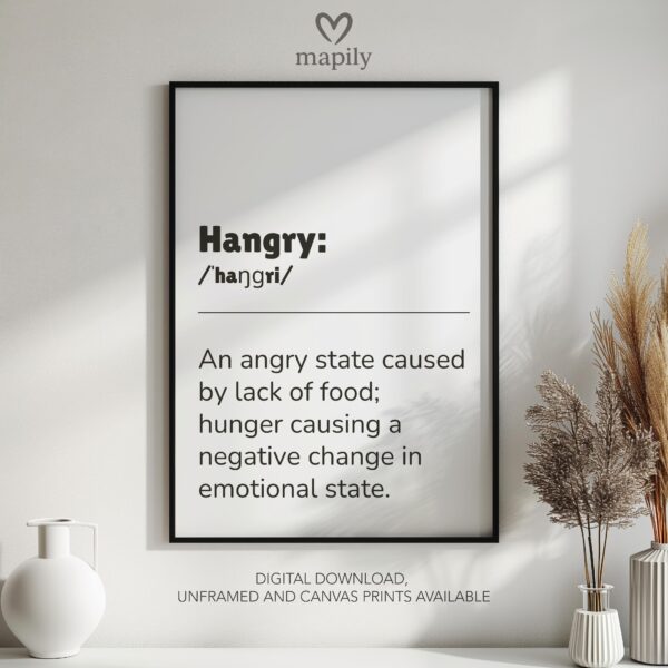 Bold text-based wall art Hangry Definition, crafted for a modern interior with a touch of attitude
