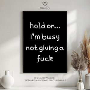 Framed modern wall art Not Giving a Fuck, perfect for those who love bold and expressive interiors