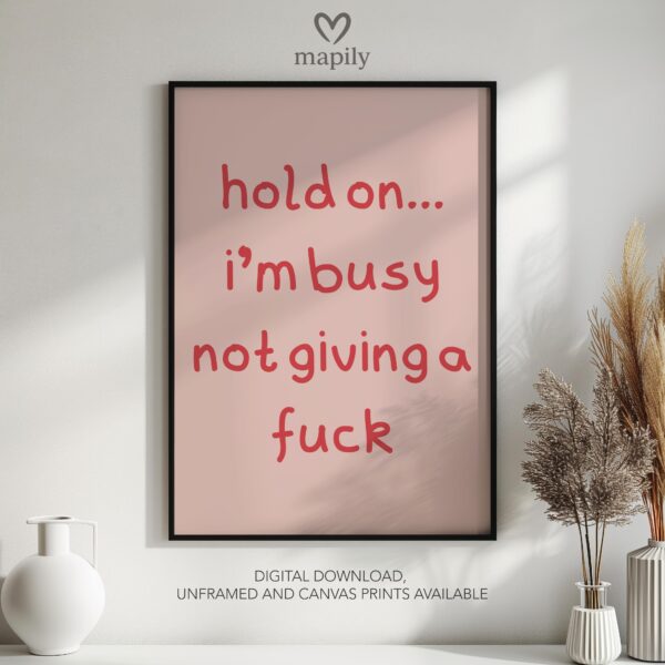 Clean and modern typography artwork Not Giving a Fuck, ideal for home office inspiration