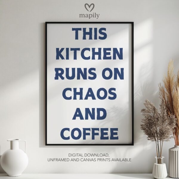 Monochrome text-based print with a refined and timeless look Kitchen Chaos, adding sophistication to any space