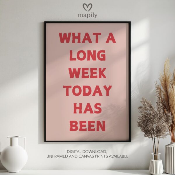 Framed modern wall art Long Week, perfect for those who love bold and expressive interiors