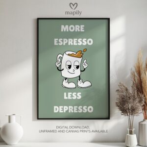 Clean and modern typography artwork More Espresso, ideal for home office inspiration