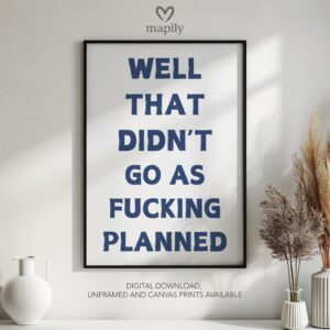 Minimalist wall quote Not As Planned with bold lettering and timeless appeal