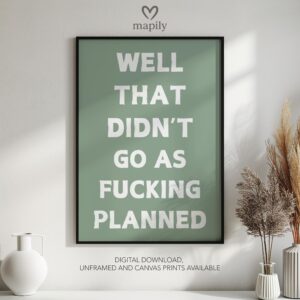 Graphic statement print Not As Planned with a minimalist layout and modern flair