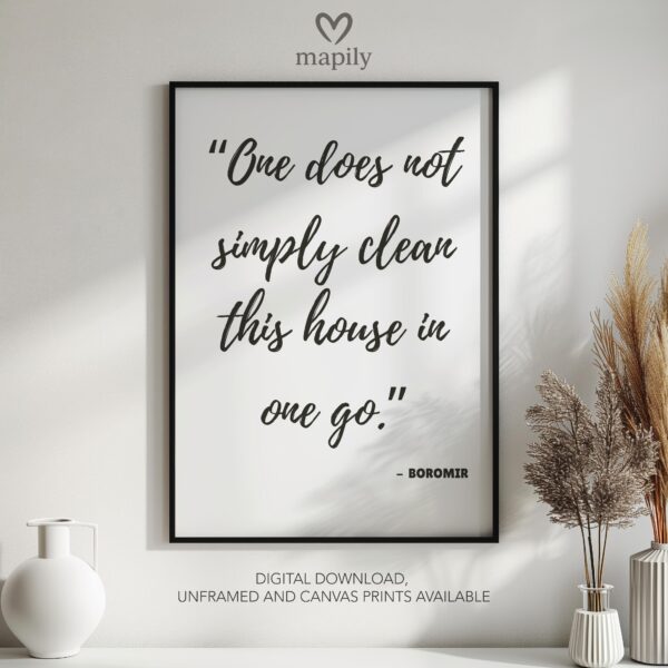 Bold framed quote print One Does Not Simply, combining minimalism with a sense of humor or edge