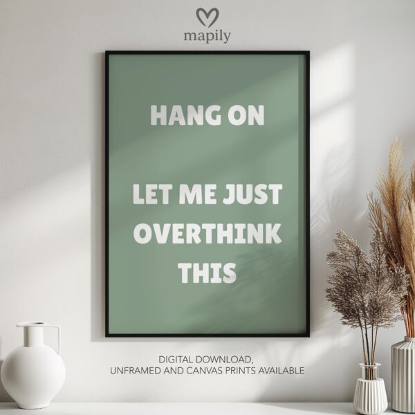 Clean and modern typography artwork Overthink This, ideal for home office inspiration