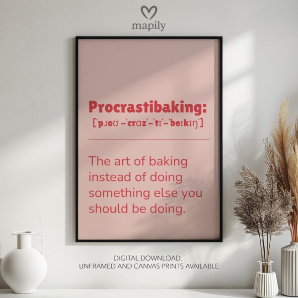 Monochrome text-based print with a refined and timeless look Procrastibaking, adding sophistication to any space