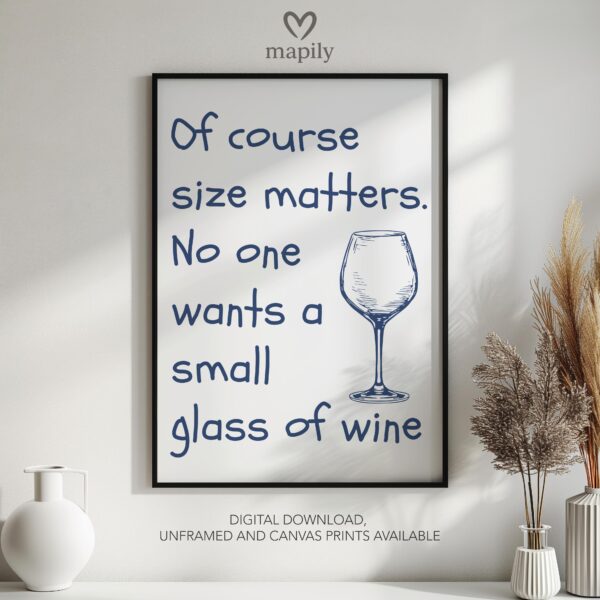 Contemporary quote print with minimalist type design Size Matters, a subtle yet powerful wall statement