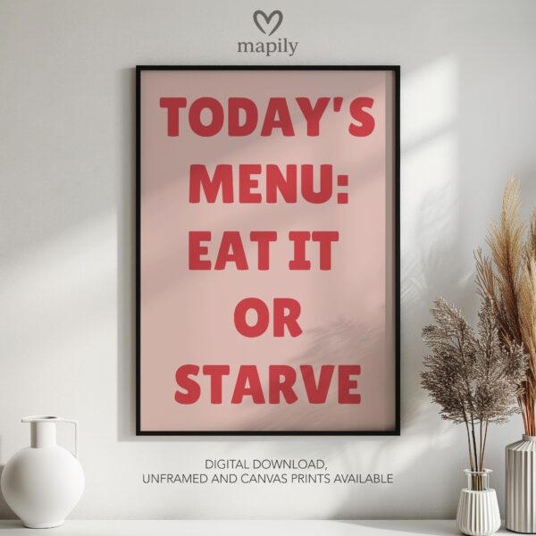 Subtle and stylish monochrome wall print Todays Menu, designed to elevate everyday spaces