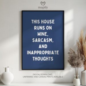 Typographic art print This House Runs On Wine, bringing a sharp design edge to minimalist spaces