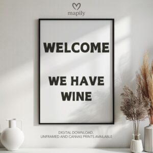 Modern framed wall art piece featuring a simple yet elegant design Welcome Wine, suited for any interior style