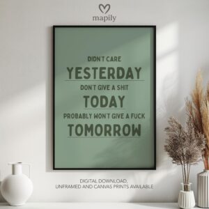 Graphic statement print Yesterday Today Tomorrow with a minimalist layout and modern flair