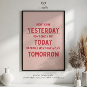 Framed quote artwork Yesterday Today Tomorrow with clean lines and a modern visual balance